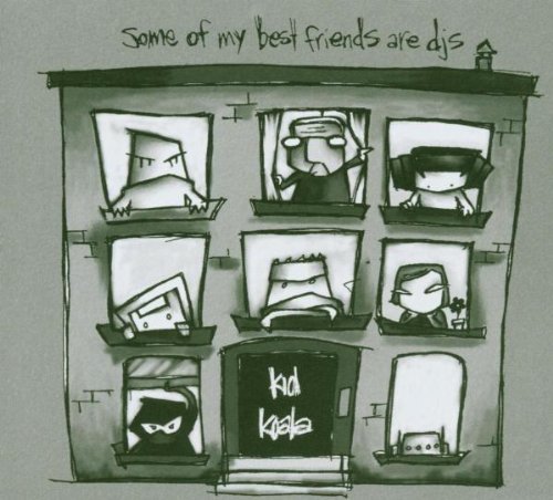 Kid Koala/Some Of My Best Friends Are Dj